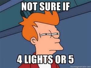 Skeptical Fry: 4 lights or 5